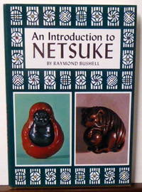 AN INTRODUCTION TO NETSUKE