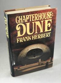 Chapterhouse of Dune by Herbert, Frank - 1985