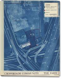 Crossroads Community / The Farm (Original proposal relating to the 1974-1980 environmental art piece and community center)