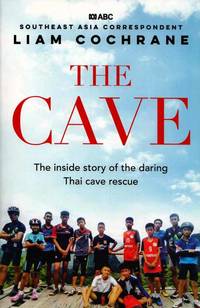 The Cave by Liam Cochrane - Paperback - 1st Edition - 2018 - from Adelaide Booksellers (SKU: BIB309109)