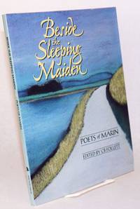 image of Beside the Sleeping Maiden: Poets of Marin