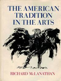 The American Tradition In The Arts