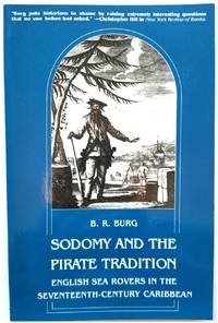 cover of Sodomy and the Pirate Tradition: English Sea Rovers in the Seventeenth-Century Caribbean