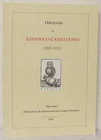Omaggio a Lodovico Castelvetro (1505-1571). Atti…