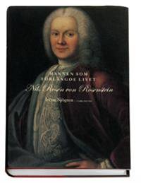 Nils Rosén von Rosenstein. Mannen som förlängde…