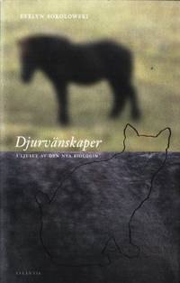 Djurvänskaper. I ljuset av den nya biologin.