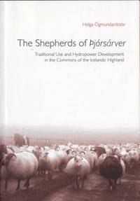 The shepherds of Þjórsárver. Traditional use and…