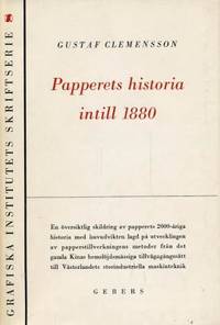 Papperets historia intill 1880.