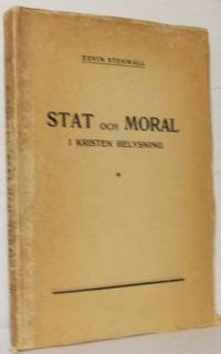 Stat och moral i kristen belysning. Med särskild…