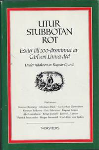 Utur stubbotan rot. Essäer till 200-årsminnet ac…