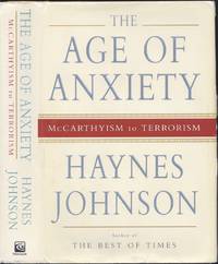 The Age of Anxiety: McCarthyism to Terrorism