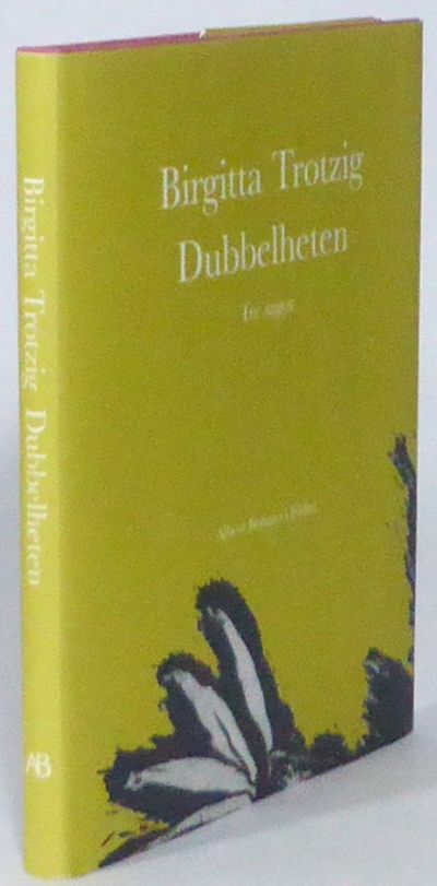 Dubbelheten. Tre sagor.