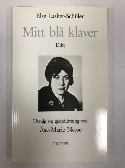 Mitt blå klaver. Dikt. Utvalg og gjendiktning ved…