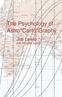 The Psychology of Astro*Carto*Graphy