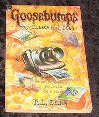 Goosebumps: Say Cheese and Die