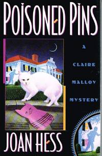 Poisoned Pins: A Claire Malloy Mystery