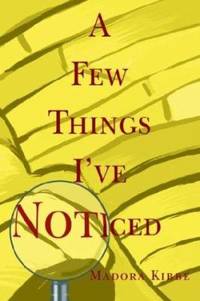 A Few Things I've Noticed
