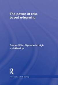 The Power of Role-based e-Learning: Designing and Moderating Online Role Play
