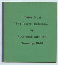 image of Poems from 'The Years Between' by A. Kenneth Griffiths, Germany 1944