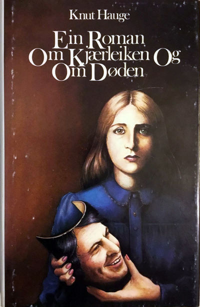 Ein roman om kjærleiken og om døden