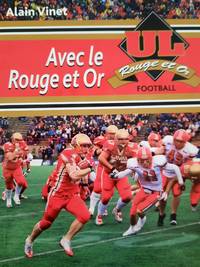 image of Avec le Rouge et Or. Football