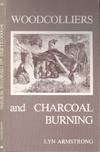 Woodcolliers and Charcoal Burning