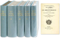 Catalogue General des Livres Composant Les Bibliotheques du..