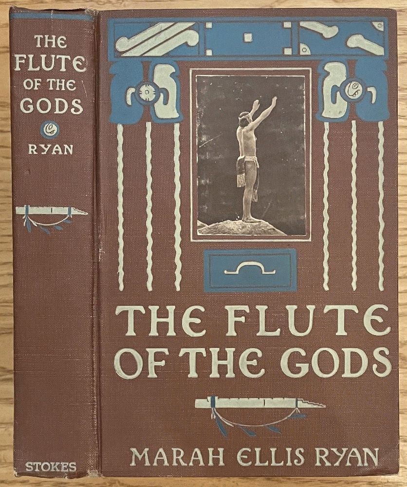 The Flute of the Gods by Ryan, Marah Ellis; Curtis, Edward S