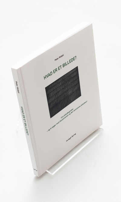 HVAD ER ET BILLEDE? Fire billedbegreber – og et…