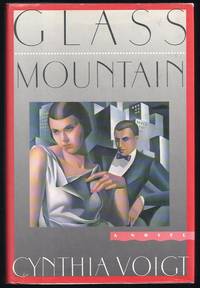 Glass Mountain: A Novel