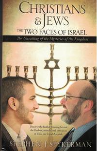 image of Christians & Jews The Two Faces of Israel