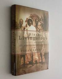 Black Livingstone: A True Tale of Adventure in the Nineteenth-Century Congo