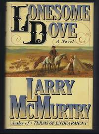 Lonesome Dove by McMurtry, Larry - 1985