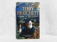 A Blink of the Screen: Collected Short Fiction by Terry Pratchett - 2013-12-09