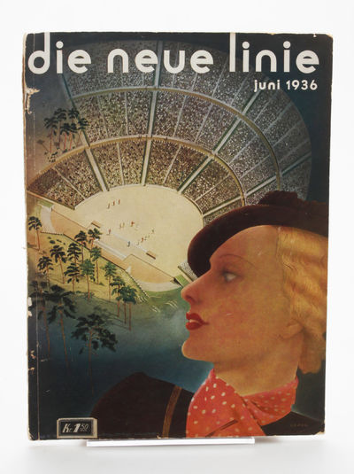 DIE NEUE LINIE, Juni 1936. Berlin Olympia Stadion…