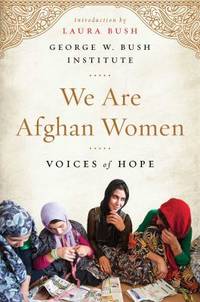 We Are Afghan Women : Voices of Hope
