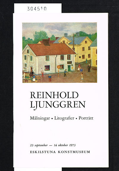 Reinhold Ljunggren. Målningar. Litografier.…