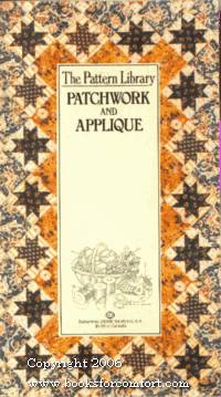 The Pattern Library Patchwork and Applique