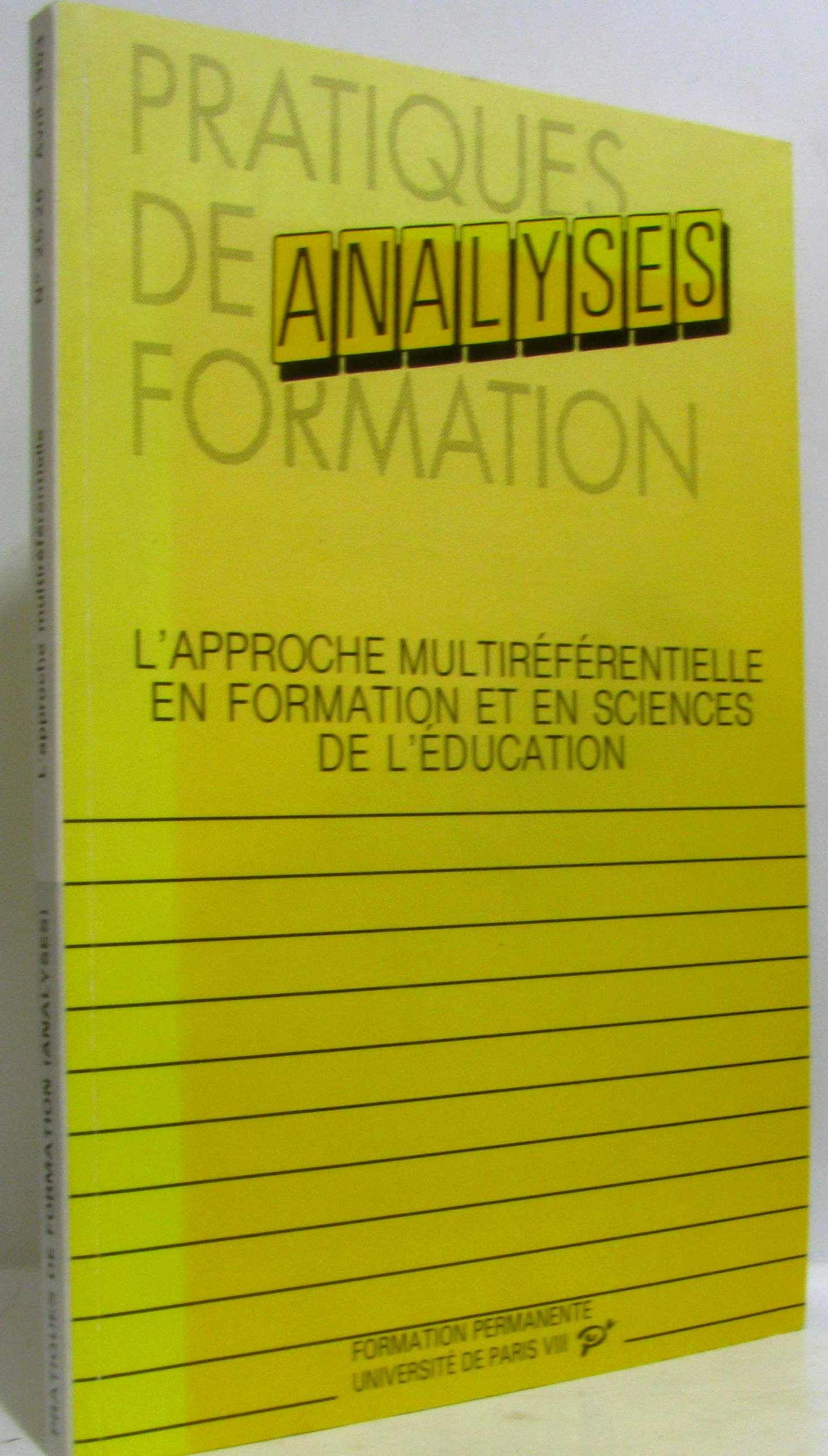 L'approche multiréférencielle en formation et en sciences de l