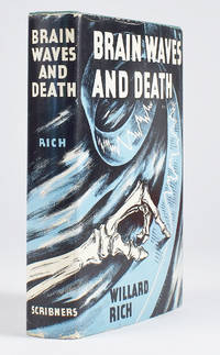 Brain Waves and Death by Rich, Willard