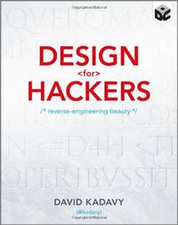 Design for Hackers: Reverse Engineering Beauty