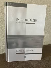 Existentialism: A Reconstruction (hardcover) David E. Cooper