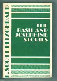 The Basil and Josephine Stories (Library of Contemporary Classics) by Fitzgerald, F. Scott (edited by Jackson R. Bryer and John Kuehl) - 1973