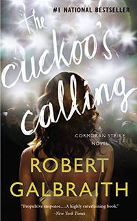 cover of The Cuckoo's Calling (Cormoran Strike Novels)