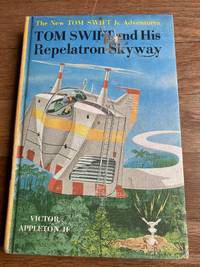 Tom Swift and His Repelatron Skyway