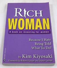 image of Rich Woman: A Book on Investing for Women, Take Charge Of Your Money, Take Charge Of Your Life