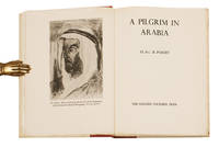 A Pilgrim in Arabia by PHILBY, H. ST J. B. (HARRY ST. JOHN BRIDGES PHILBY) - 1943