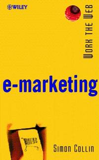 Work the Web, E-Marketing