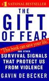 The Gift Of Fear