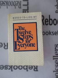 Twelve Steps for Everyone Meditation Book- Revised and Updated